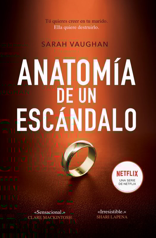 Anatomía de un escándalo