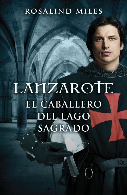 Lanzarote, el caballero del lago sagrado (Trilogía de Ginebra 2)