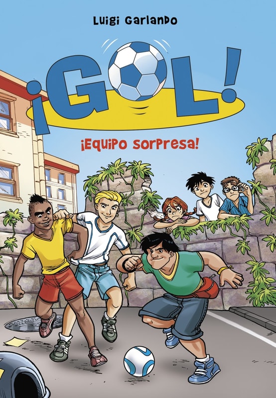 ¡Gol! 36 - ¡Equipo sorpresa!