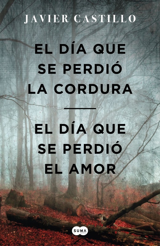 Bilogía El día que se perdió la cordura (Pack con El día que se perdió la cordura | El día que se perdió el amor)