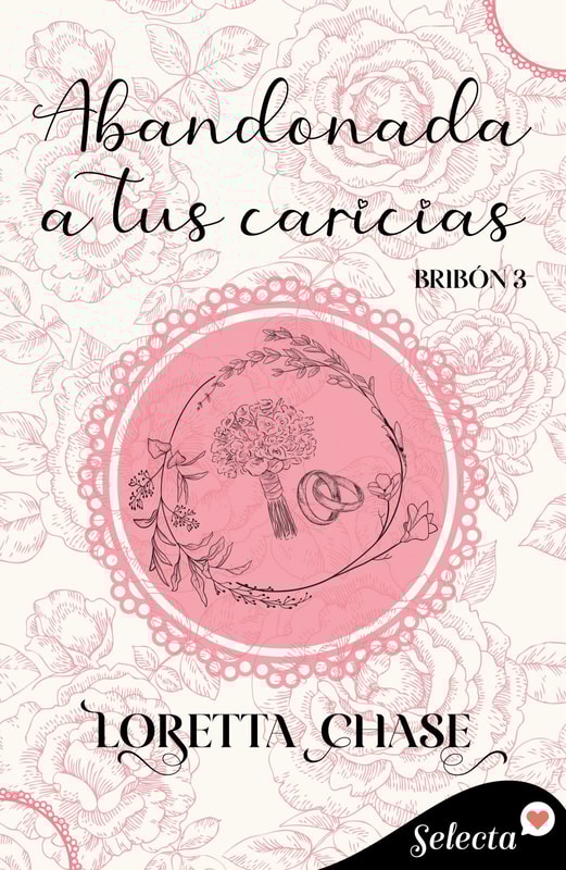 Abandonada a tus caricias (Bribón 3)