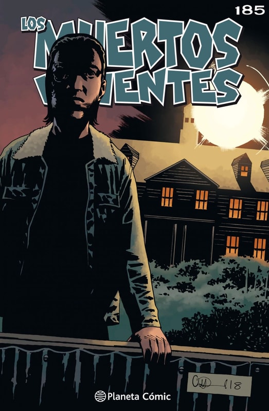 Los muertos vivientes #185