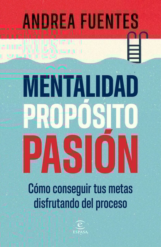 Mentalidad, propósito, pasión