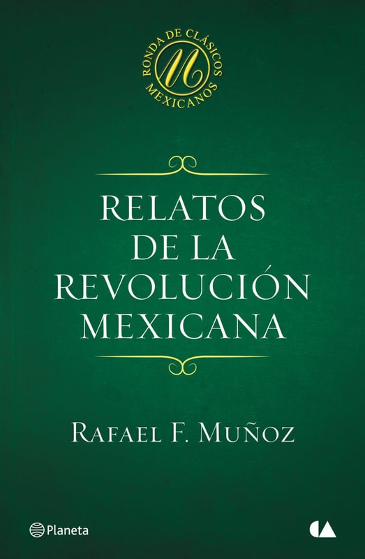 Relatos de la Revolución mexicana