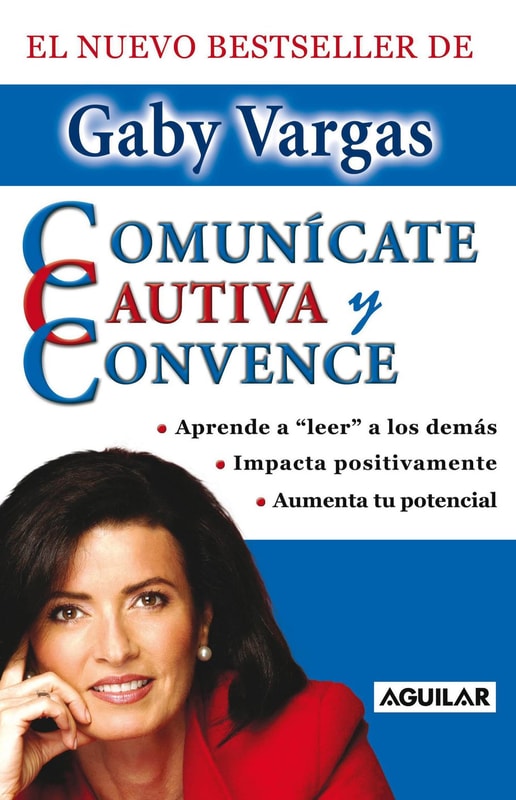 Comunícate, cautiva y convence