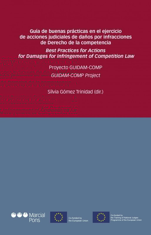 Guía de buenas prácticas en el ejercicio de acciones judiciales de daños por infracciones de derecho de la competencia