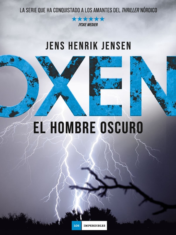 Serie Oxen 2. El hombre oscuro