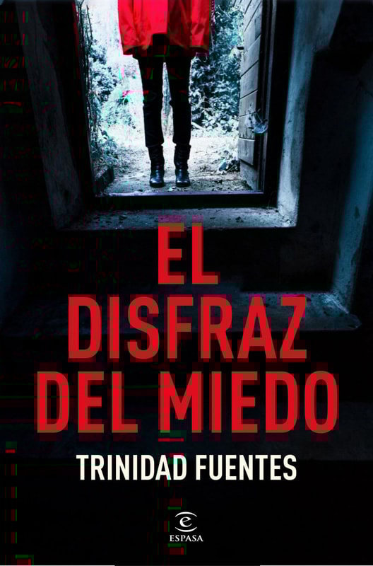 El disfraz del miedo