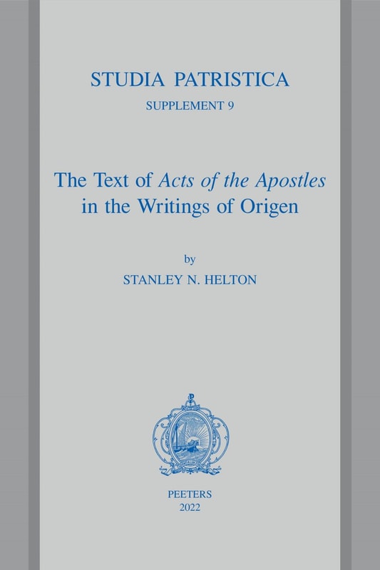 The Text of Acts of the Apostles in the Writings of Origen