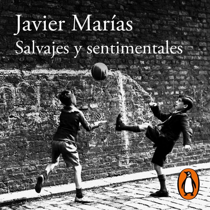 Salvajes y sentimentales