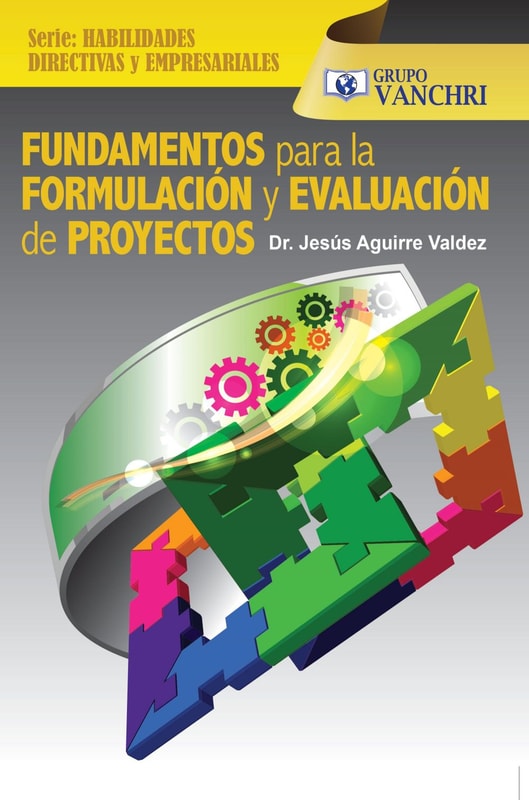 Fundamentos Para La Formulación Y Evaluación De Proyectos