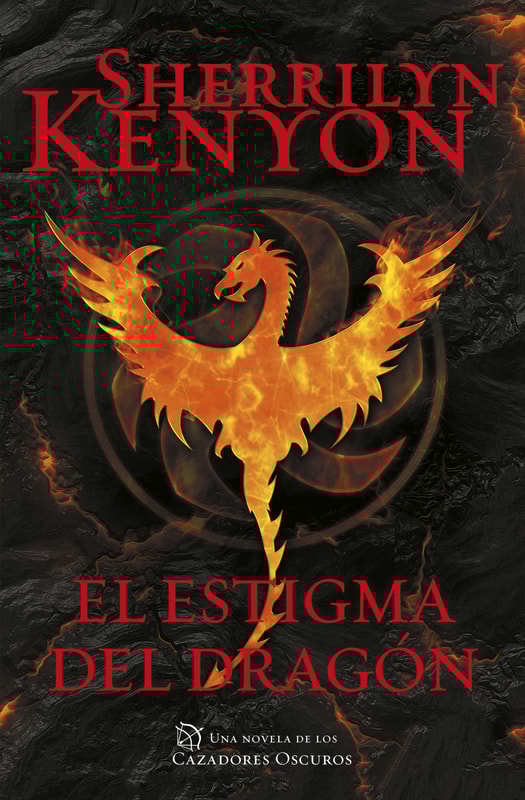 El estigma del dragón (Cazadores Oscuros 25)