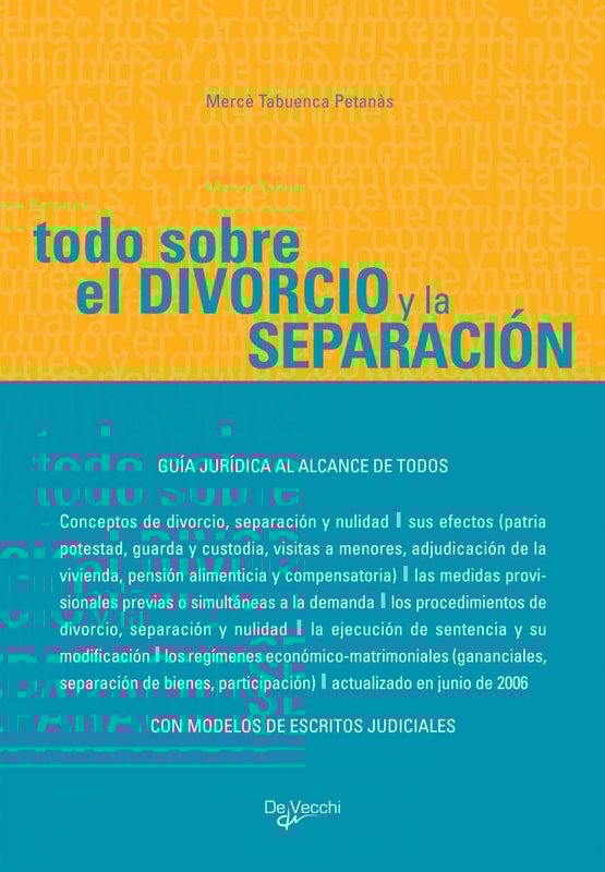 Todo sobre el divorcio y la separación
