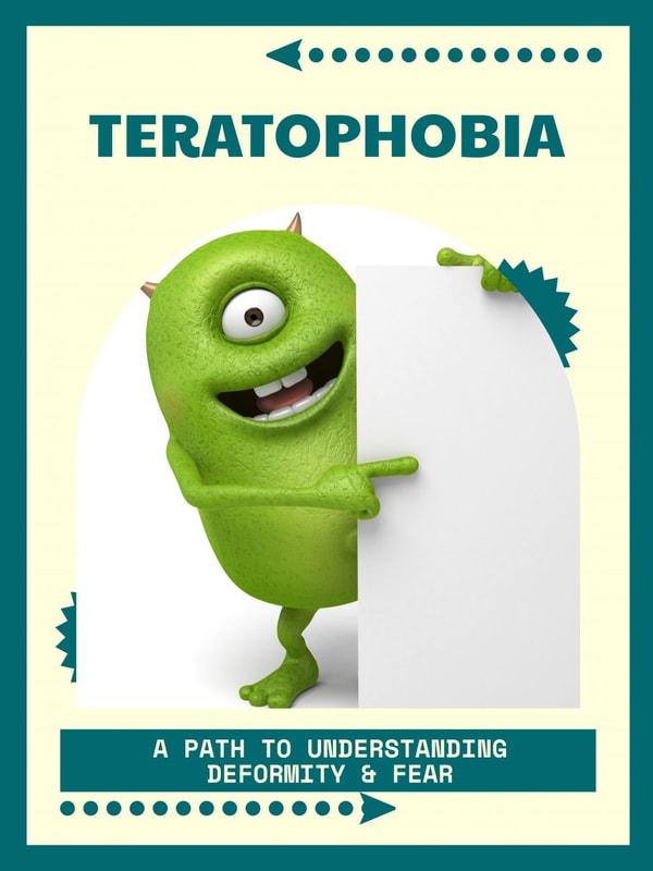 Teratophobia