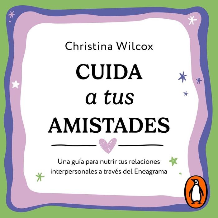 Cuida a tus amistades
