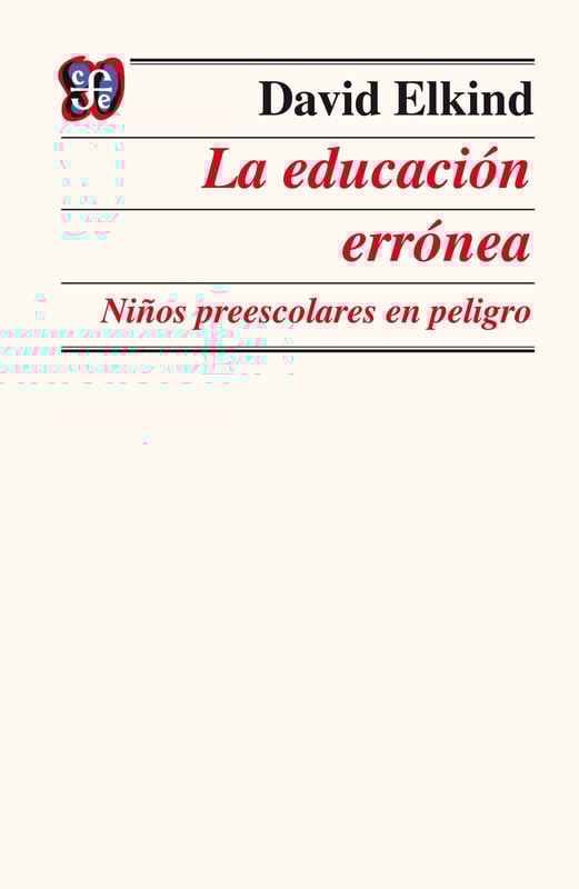 La educación errónea