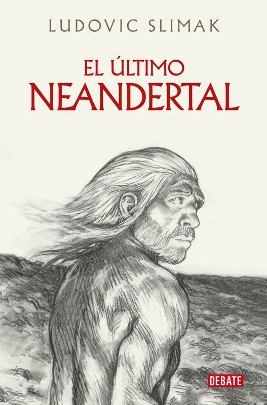El último Neandertal