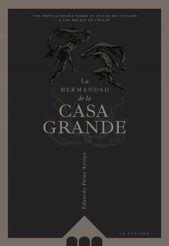 La Hermandad de la Casa Grande