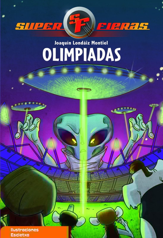 Olimpiadas (Serie Superfieras 8)
