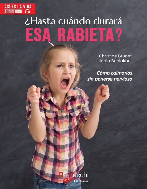 ¿Hasta cuándo durará esa rabieta?: Cómo calmarlos sin ponerse nervioso