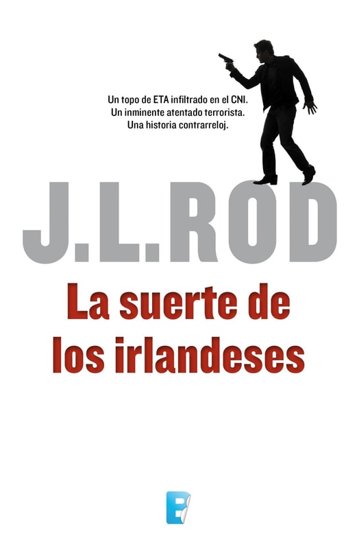 La suerte de los irlandeses (Serie Pat MacMillan 1)