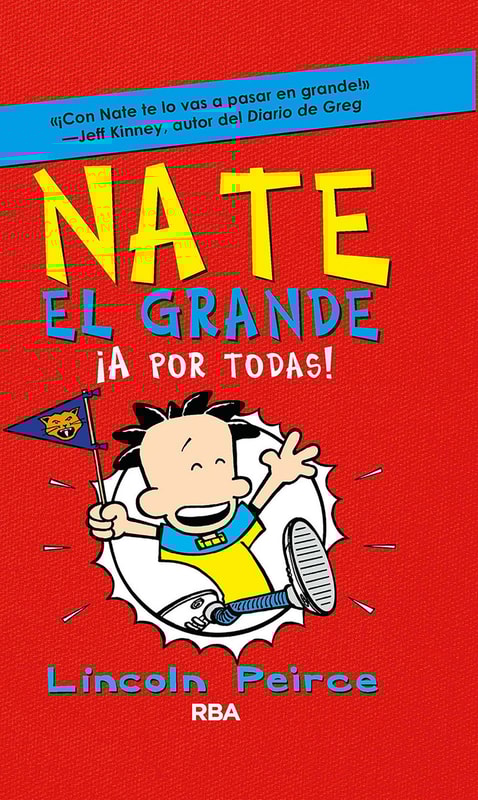 Nate el Grande 4 - ¡A por todas!