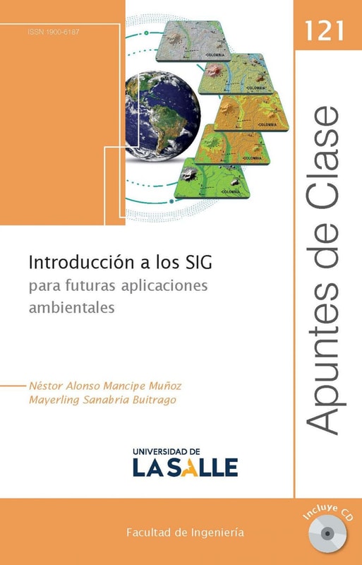 Introducción a los SIG para futuras aplicaciones ambientales