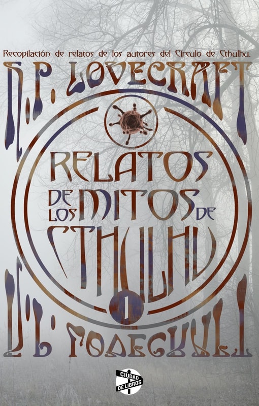 Relatos de los mitos de Cthulhu (1)