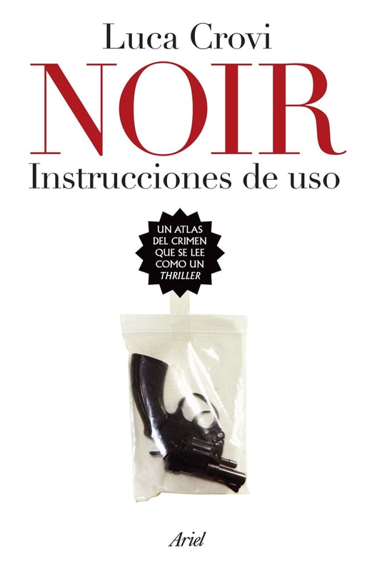 Noir. Instrucciones de uso
