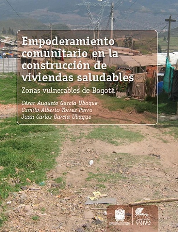 Empoderamiento comunitario en la construcción de viviendas saludables