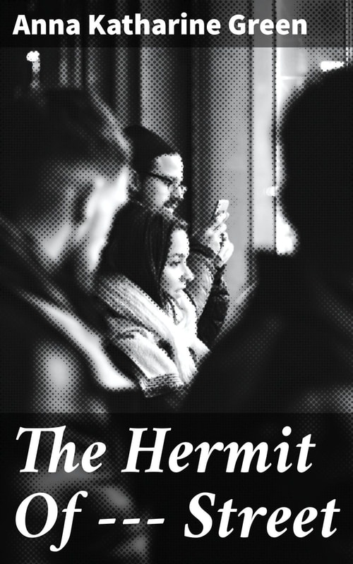 The Hermit Of ——— Street