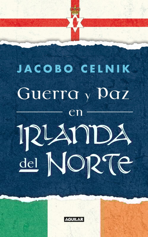 Guerra y Paz en Irlanda del Norte