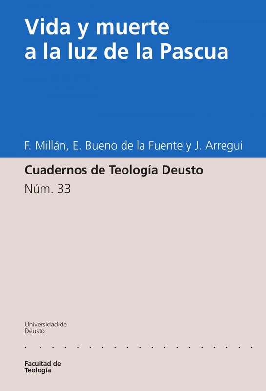 Vida y muerte a la luz de la Pascua
