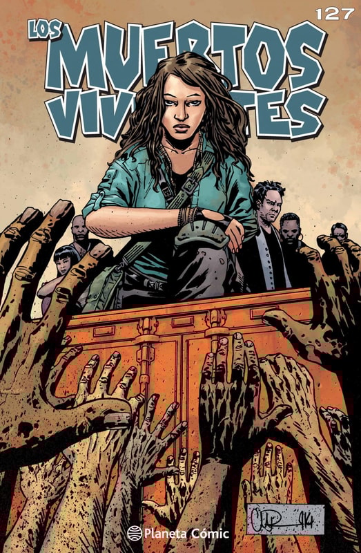 Los muertos vivientes #127