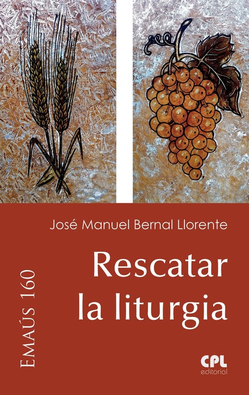Rescatar la liturgia