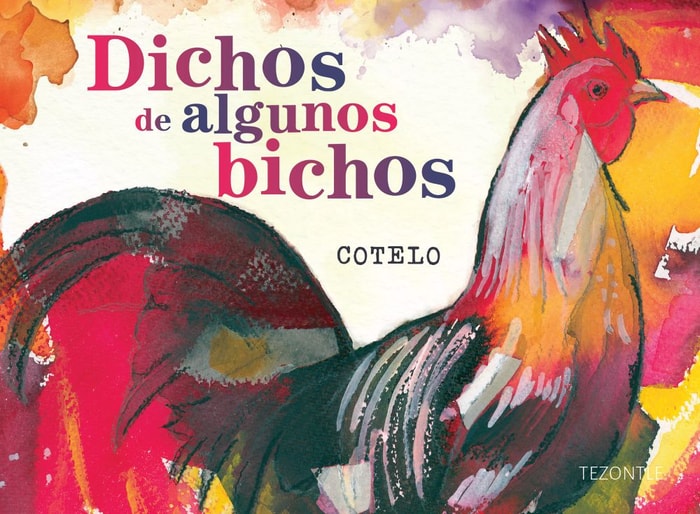 Dichos de algunos bichos