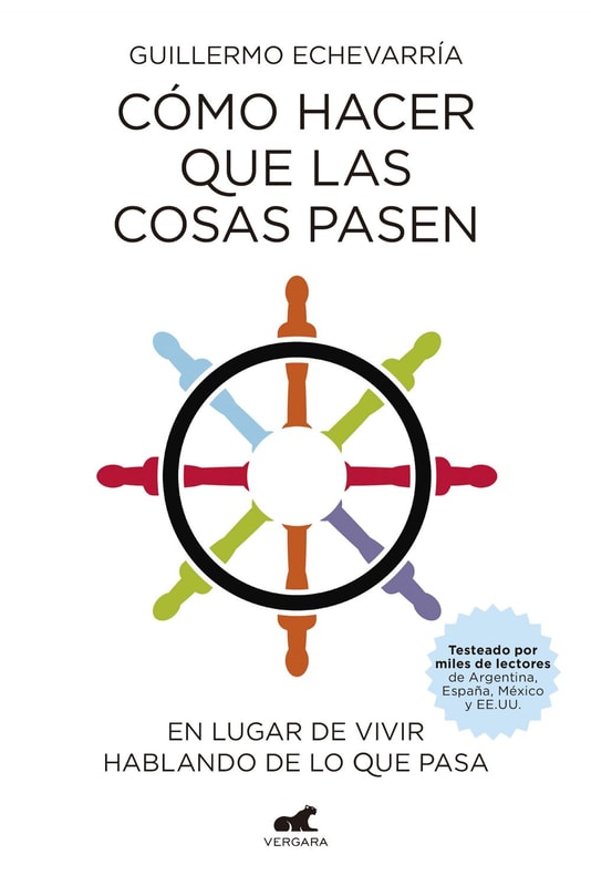Cómo hacer que las cosas pasen