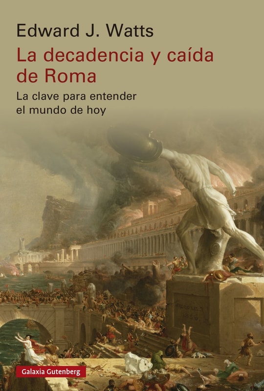 La decadencia y caída de Roma