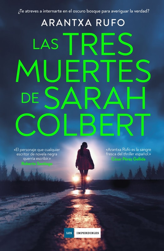 Las tres muertes de Sarah Colbert. El thriller más sorprendente del año