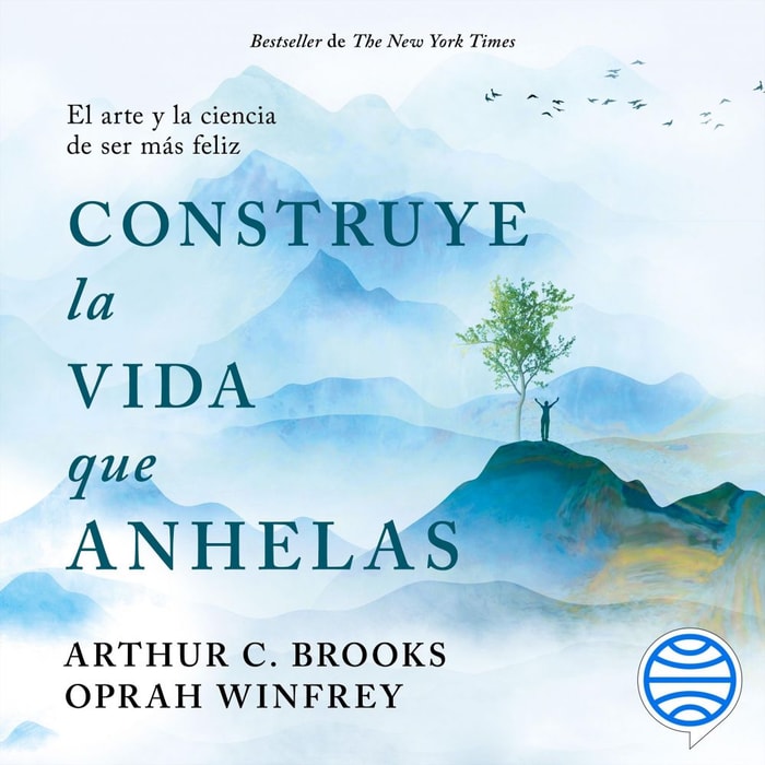 Construye la vida que anhelas