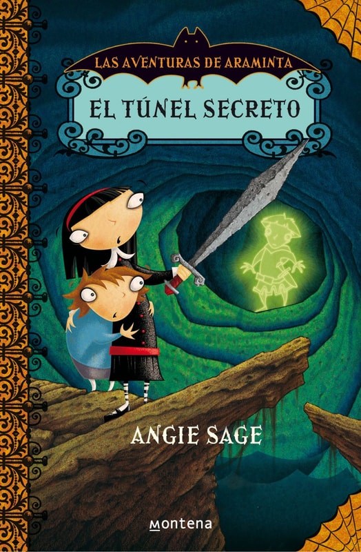 El túnel secreto (Las aventuras de Araminta 2)