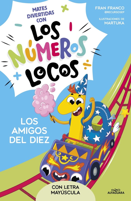 Los Números Locos 1 - Los amigos del 10 (con letra mayúscula)