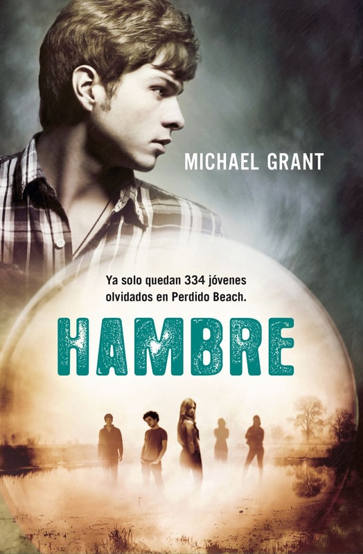 Hambre (Saga Olvidados 2)
