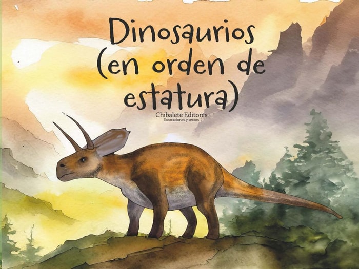 Dinosaurios. (En orden de estatura)