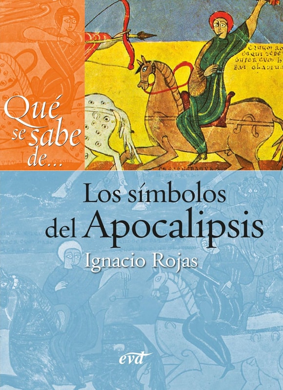 Qué se sabe de... Los símbolos del Apocalipsis