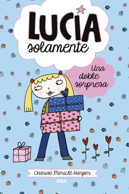 Lucía solamente 7 - Una doble sorpresa