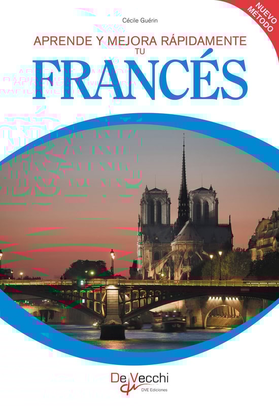 Aprende y mejora rápidamente tu Francés