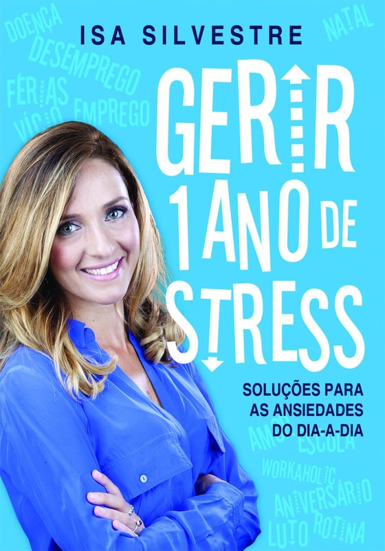 Gerir 1 ano de stress