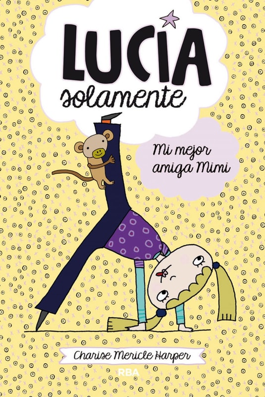 Lucía solamente 2 - Mi mejor amiga Mimi