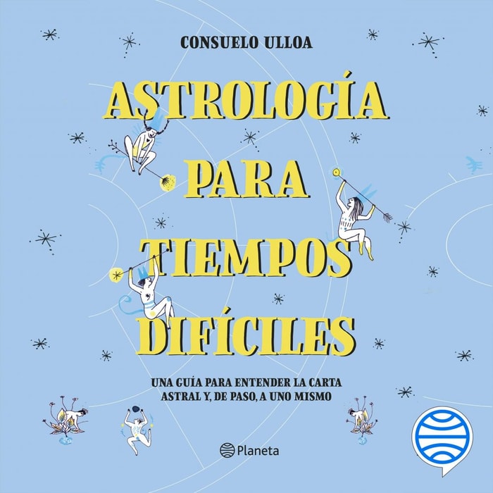 Astrología para tiempos difíciles